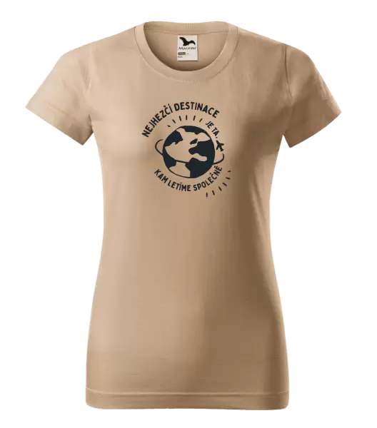 Dámské tričko Nejhezčí destinace