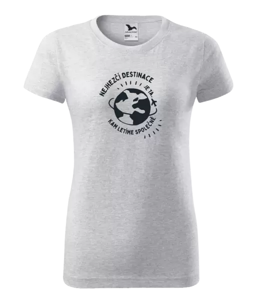 Dámské tričko Nejhezčí destinace