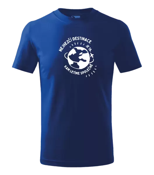 Dětské tričko Nejhezčí destinace