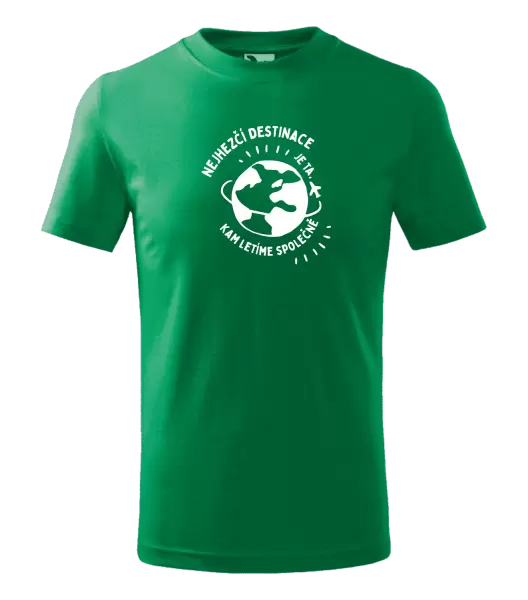 Dětské tričko Nejhezčí destinace