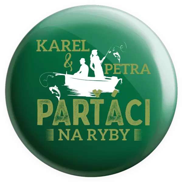 Placka Parťáci na ryby