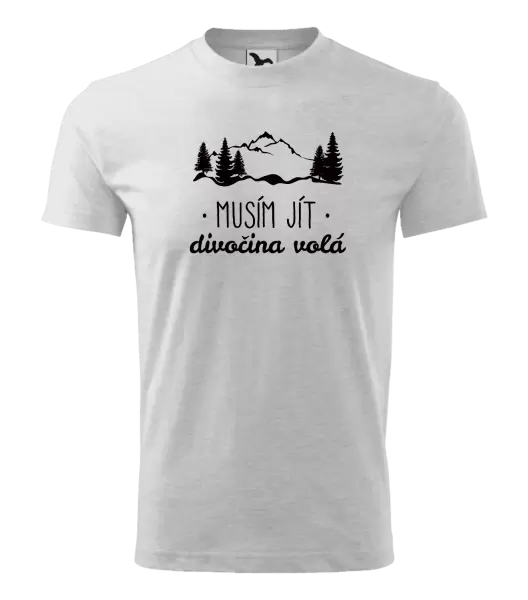 Dětské tričko Musím jít, divočina volá