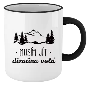 Hrnek Musím jít, divočina volá