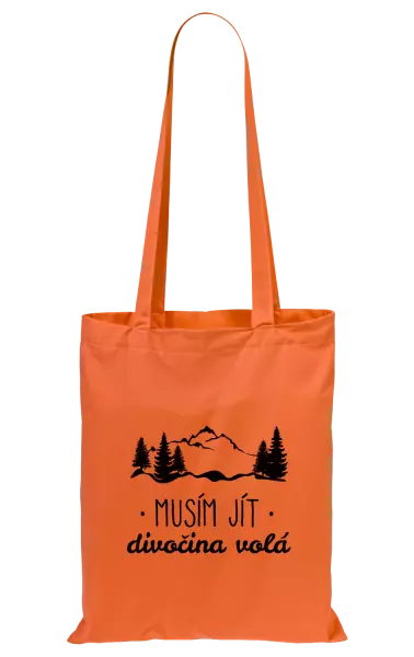 Látková taška Musím jít, divočina volá