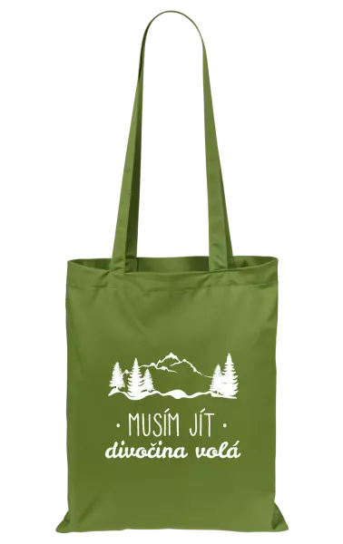 Látková taška Musím jít, divočina volá