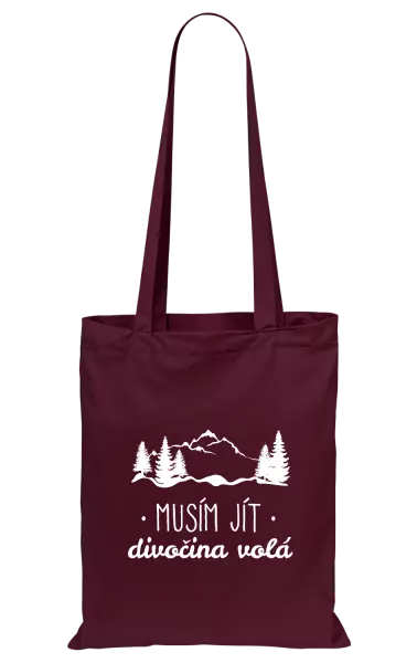 Látková taška Musím jít, divočina volá