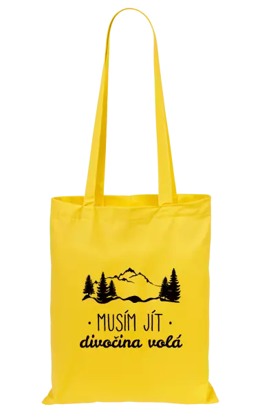 Látková taška Musím jít, divočina volá