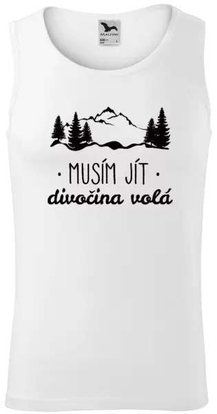 Pánské tílko Musím jít, divočina volá