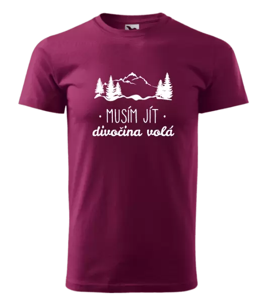 Pánské tričko Musím jít, divočina volá