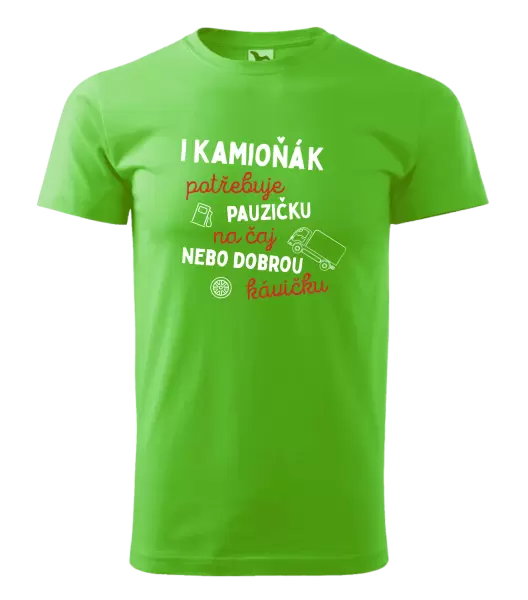 Pánské tričko I kamioňák potřebuje pauzičku