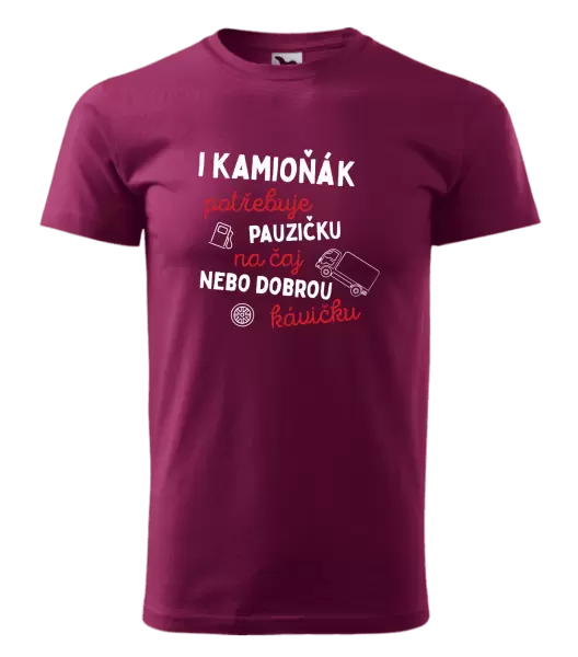 Pánské tričko I kamioňák potřebuje pauzičku
