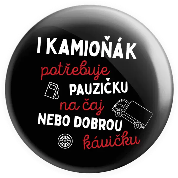 Placka I kamioňák potřebuje pauzičku