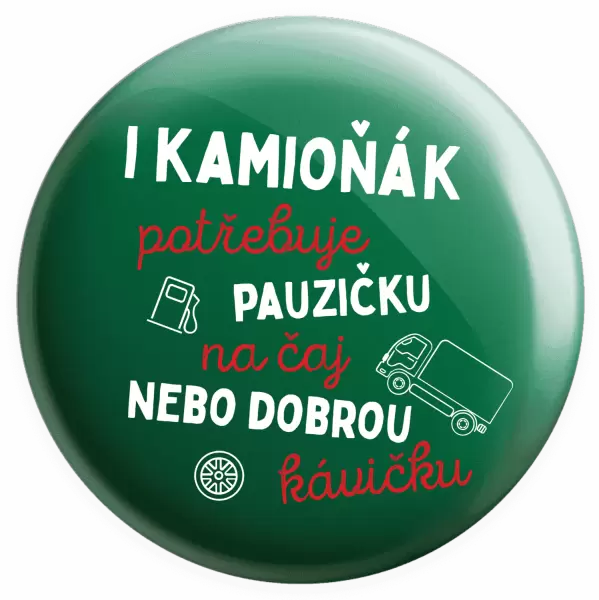 Placka I kamioňák potřebuje pauzičku