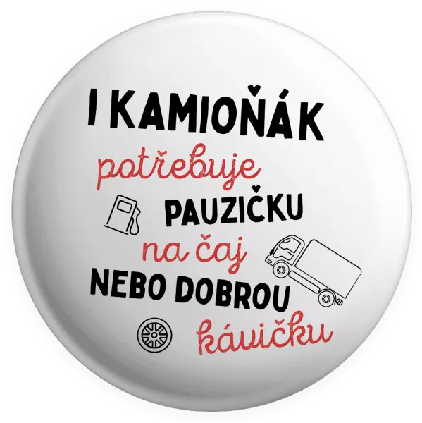 Placka I kamioňák potřebuje pauzičku