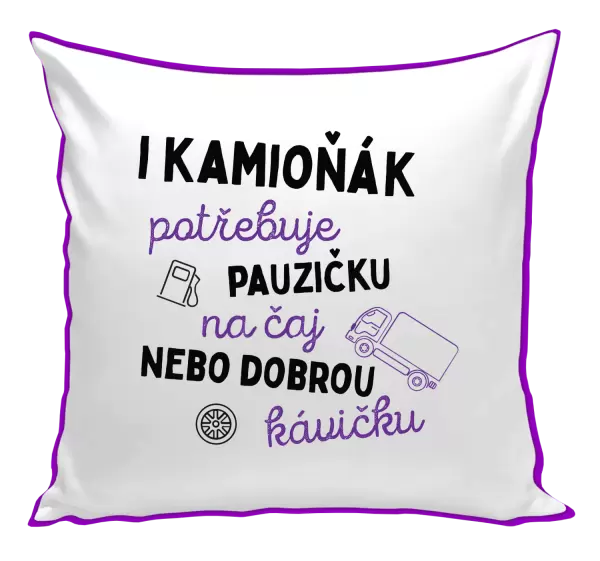 Polštář I kamioňák potřebuje pauzičku