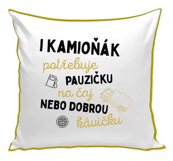 Polštář I kamioňák potřebuje pauzičku
