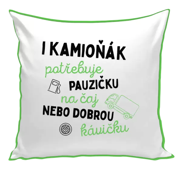 Polštář I kamioňák potřebuje pauzičku