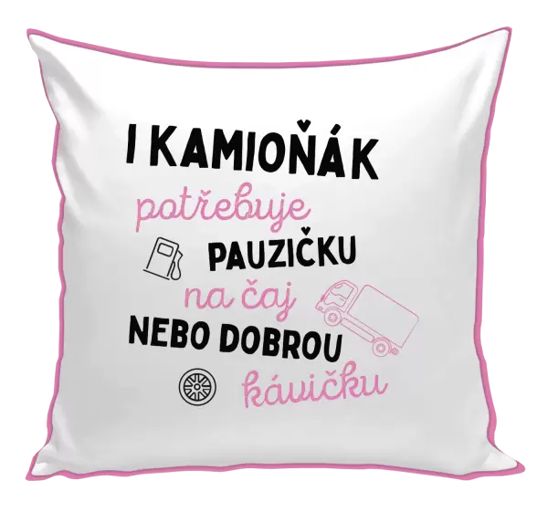 Polštář I kamioňák potřebuje pauzičku