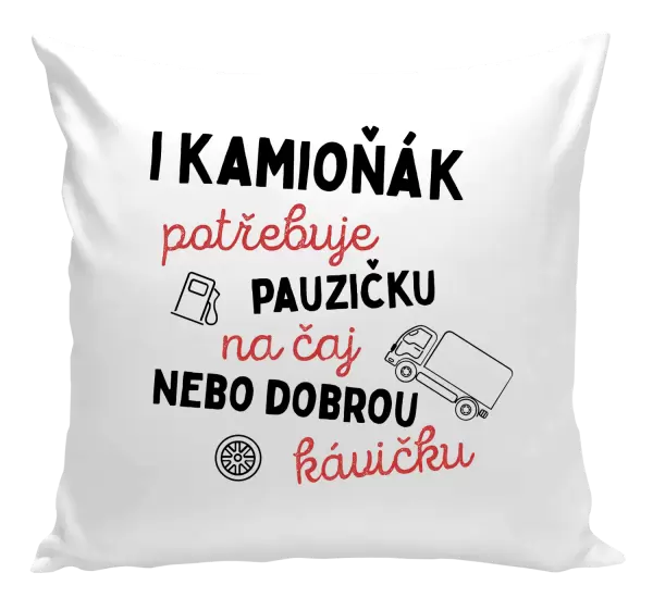 Polštář I kamioňák potřebuje pauzičku