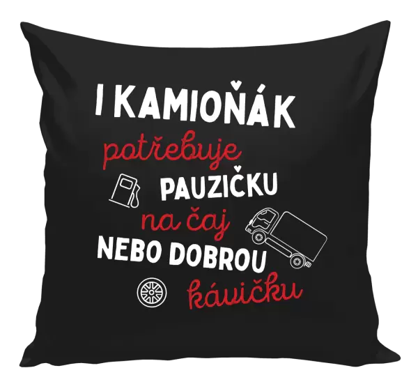 Polštář I kamioňák potřebuje pauzičku