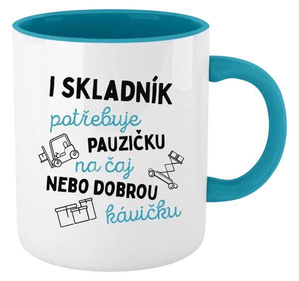 Hrnek I skladník potřebuje pauzičku