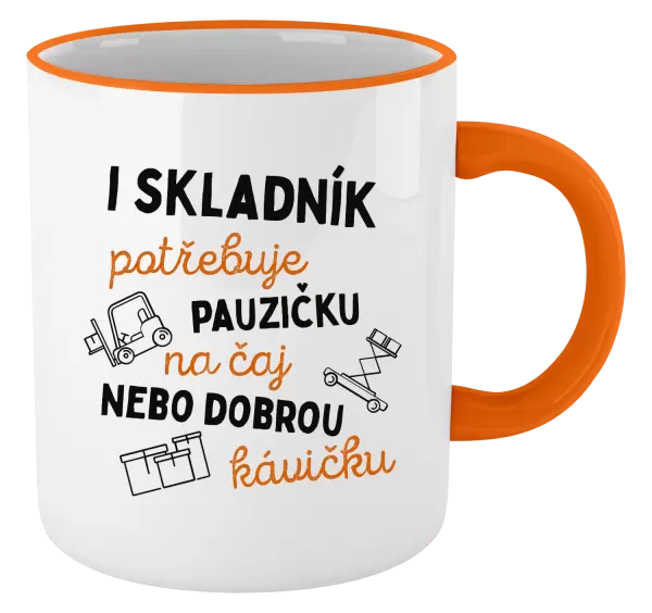 Hrnek I skladník potřebuje pauzičku 