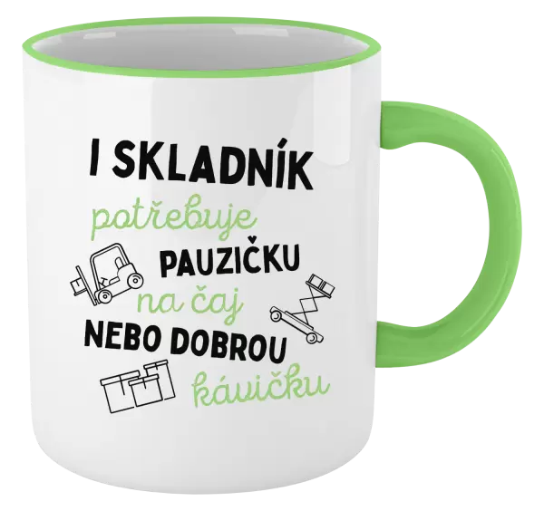 Hrnek I skladník potřebuje pauzičku