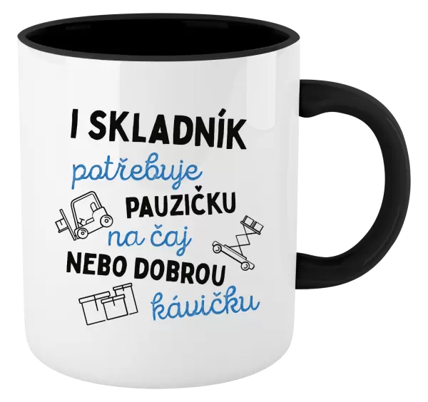 Hrnek I skladník potřebuje pauzičku