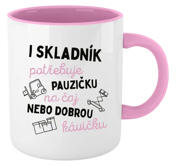 Hrnek I skladník potřebuje pauzičku