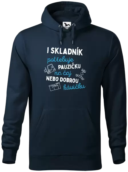 Pánská mikina I skladník potřebuje pauzičku