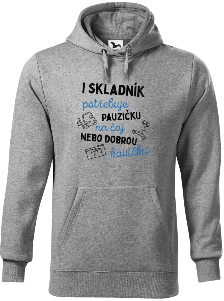 Pánská mikina I skladník potřebuje pauzičku