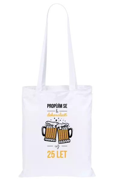 Látková taška Propíjím se k dokonalosti už x let