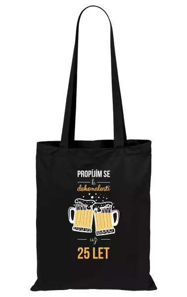 Látková taška Propíjím se k dokonalosti už x let