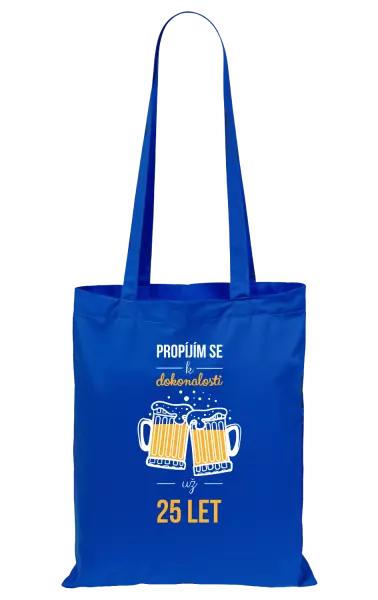 Látková taška Propíjím se k dokonalosti už x let