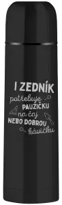 Termoska I zedník potřebuje pauzičku
