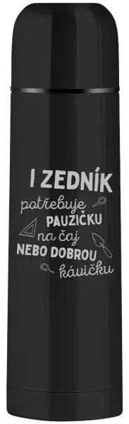 Termoska I zedník potřebuje pauzičku
