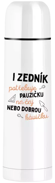 Termoska I zedník potřebuje pauzičku