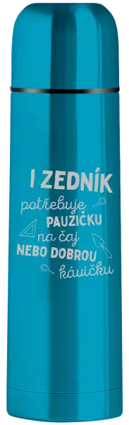 Termoska I zedník potřebuje pauzičku