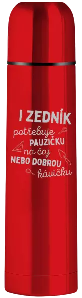 Termoska I zedník potřebuje pauzičku