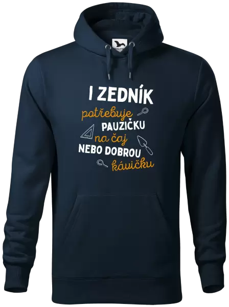Pánská mikina I zedník potřebuje pauzičku