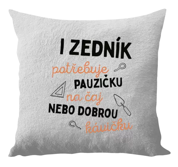 Polštář I zedník potřebuje pauzičku