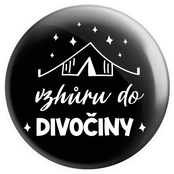 Placka Vzhůru do divočiny