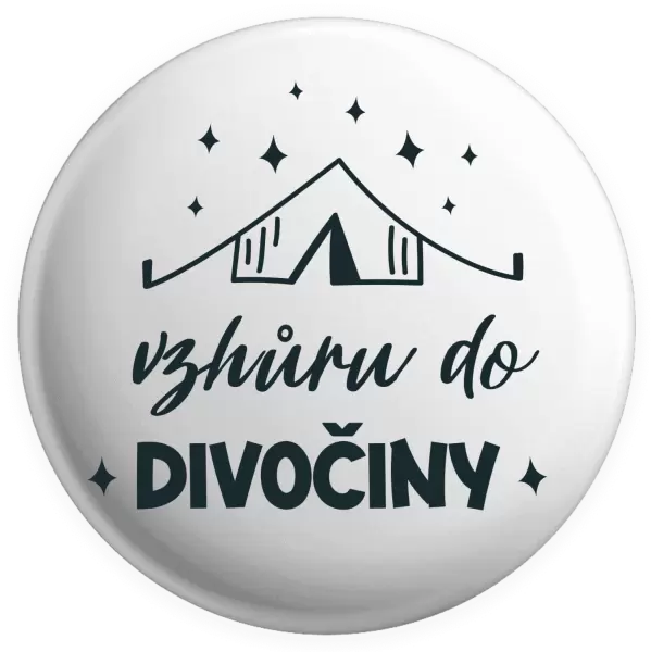 Placka Vzhůru do divočiny