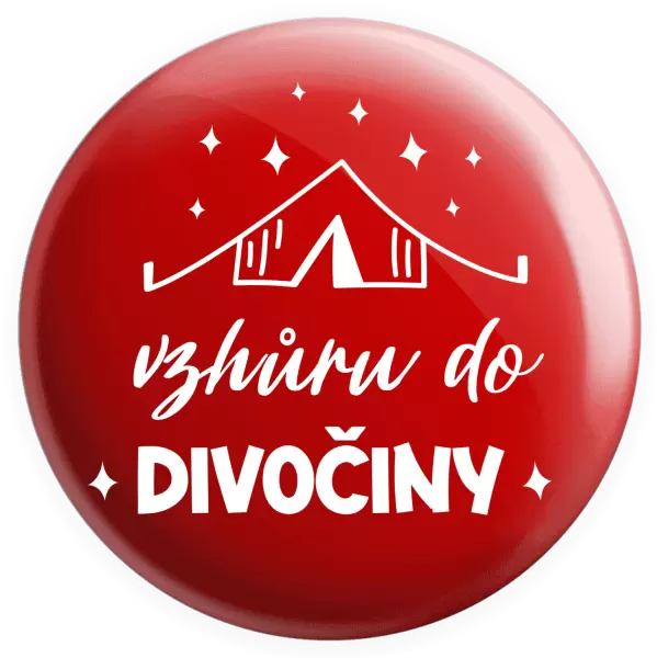 Placka Vzhůru do divočiny