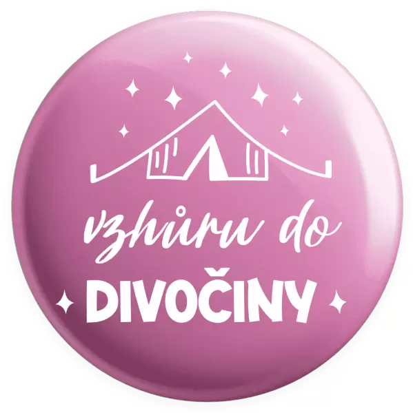 Placka Vzhůru do divočiny