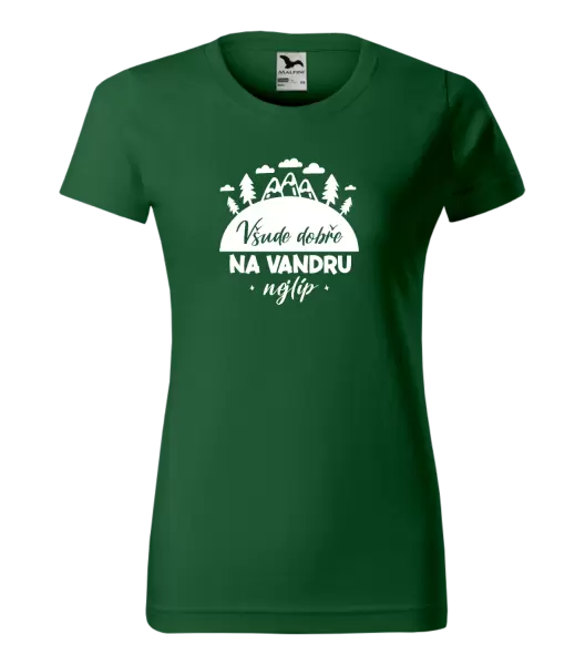 Dámské tričko Všude dobře na vandru nejlíp