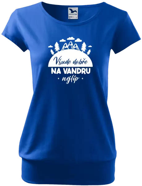 Dámské tričko Všude dobře na vandru nejlíp