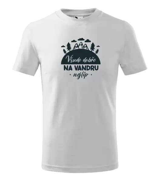 Dětské tričko Všude dobře na vandru nejlíp