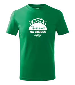 Dětské tričko Všude dobře na vandru nejlíp