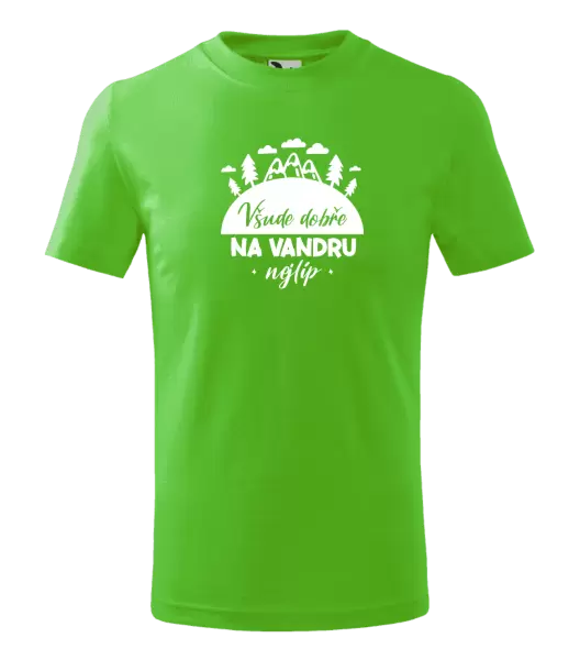 Dětské tričko Všude dobře na vandru nejlíp